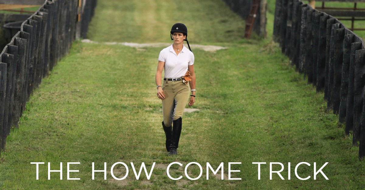 Develop Riding Focus with the How Come Trick